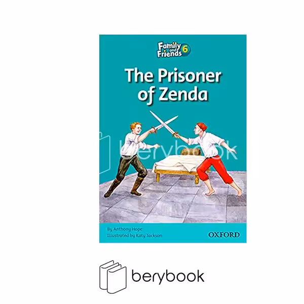 family and friends reading / the prisoner of zenda / level 6 / oxford