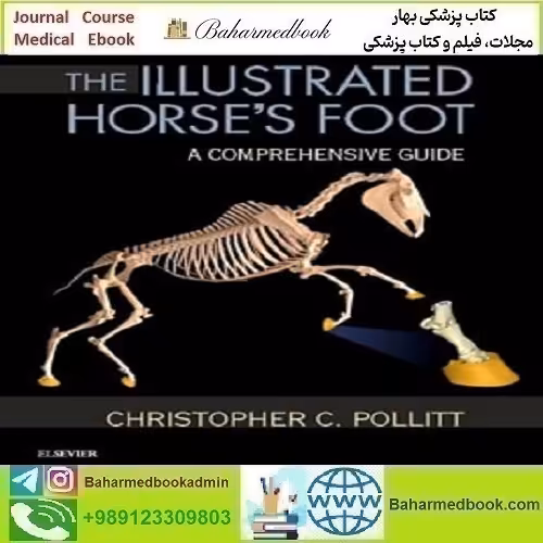The Illustrated Horse's Foot A Comprehensive Guide دانلود کتاب و فیلم
