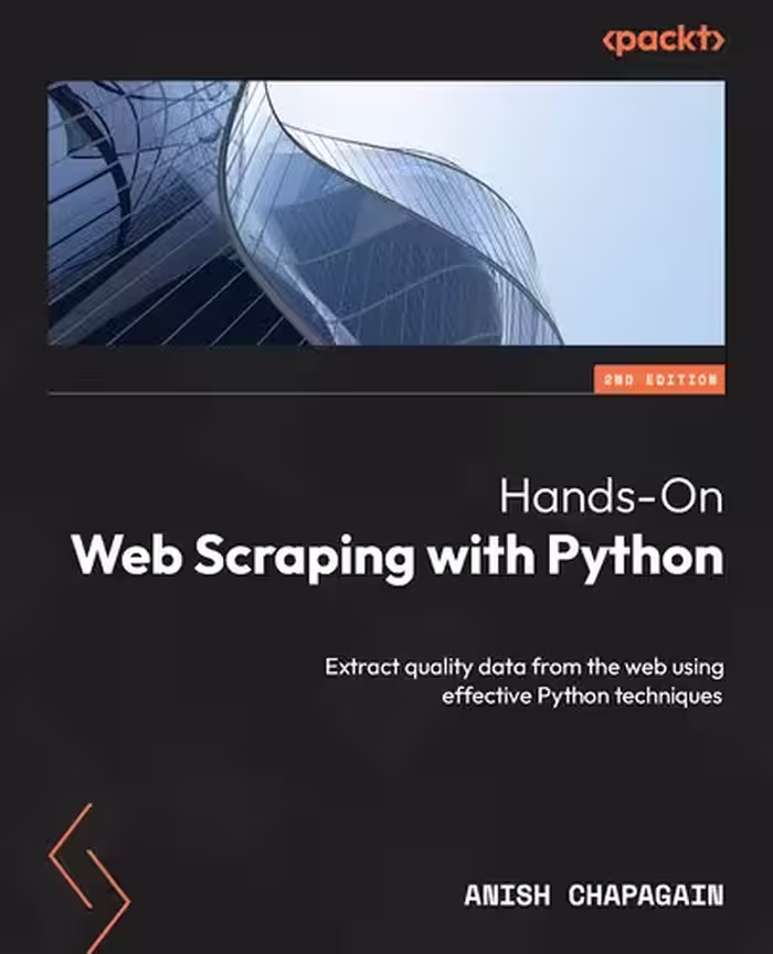 خرید و دانلود نسخه کامل کتاب Hands-On Web Scraping with Python: Extract quality data from the web using effective Python techniques