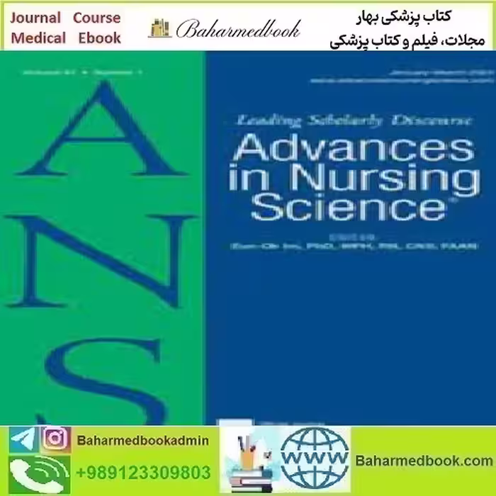Advances in Nursing Science Volume 47 1 to 2 2024 TRUE