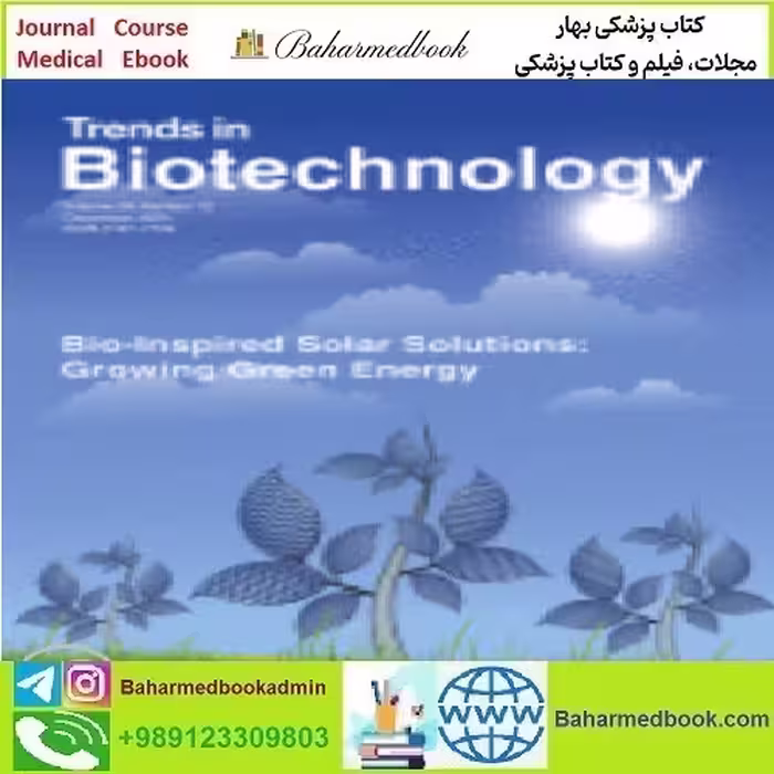 Trends in Biotechnology Volume 38 Issue 1 to 12 2020