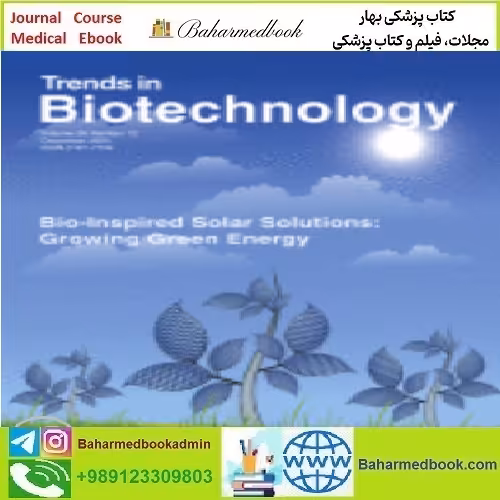 Trends in Biotechnology Volume 38 Issue 1 to 12 2020