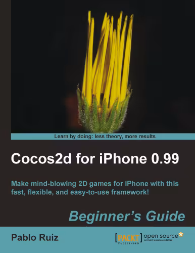 خرید و دانلود نسخه کامل کتاب Cocos2d for iPhone 0.99 Beginner's Guide