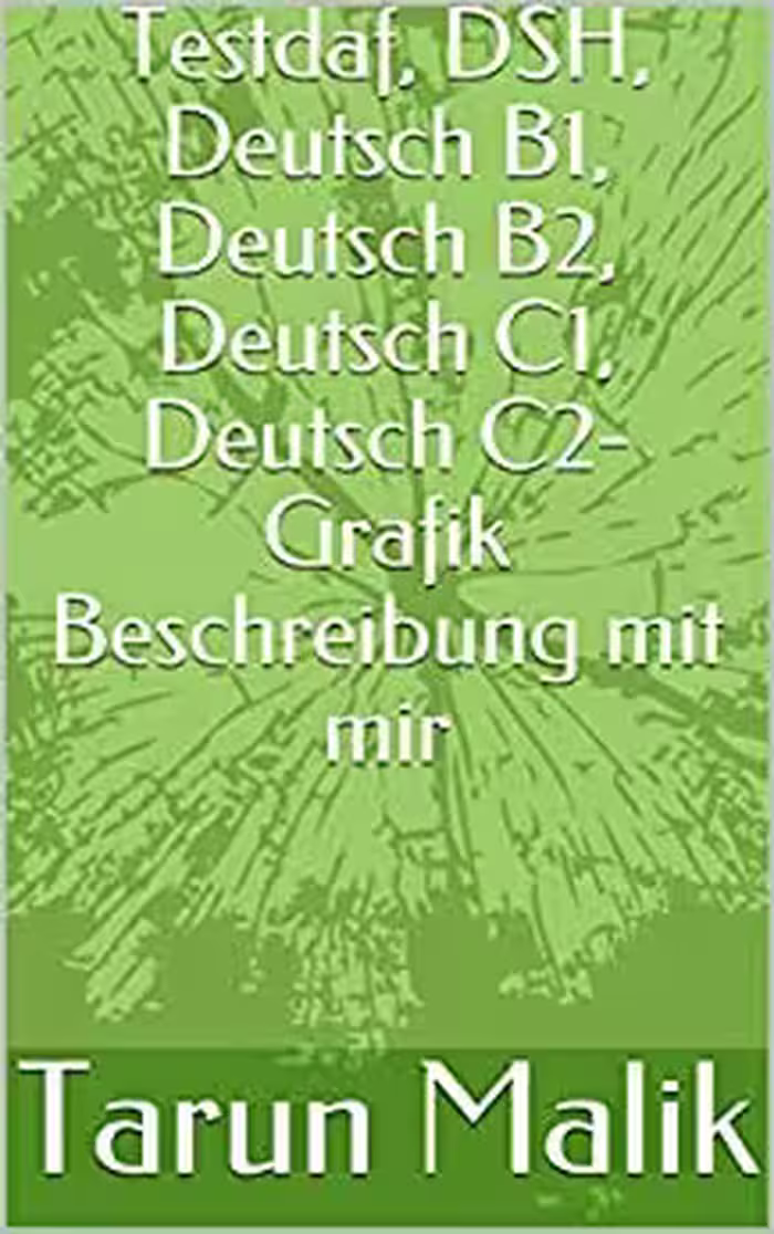 خرید و دانلود نسخه کامل کتاب Testdaf, DSH, Deutsch B1, Deutsch B2, Deutsch C1, Deutsch C2- grafische Beschreibungstechnik (German Edition) -   Pdf