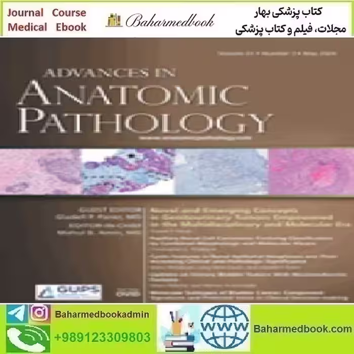 Advances in Anatomic Pathology Volume 31 1 to 3 2024 TRUE