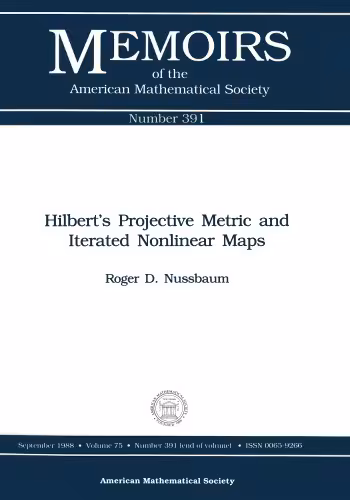 خرید و دانلود نسخه کامل کتاب Hilbert's Projective Metric and Iterated Nonlinear Maps - Pdf