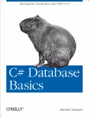 خرید و دانلود نسخه کامل کتاب C# Database Basics: Moving from Visual Basic and VBA to C#