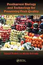 خرید و دانلود نسخه کامل کتاب Postharvest biology and technology for preserving fruit quality - PDF