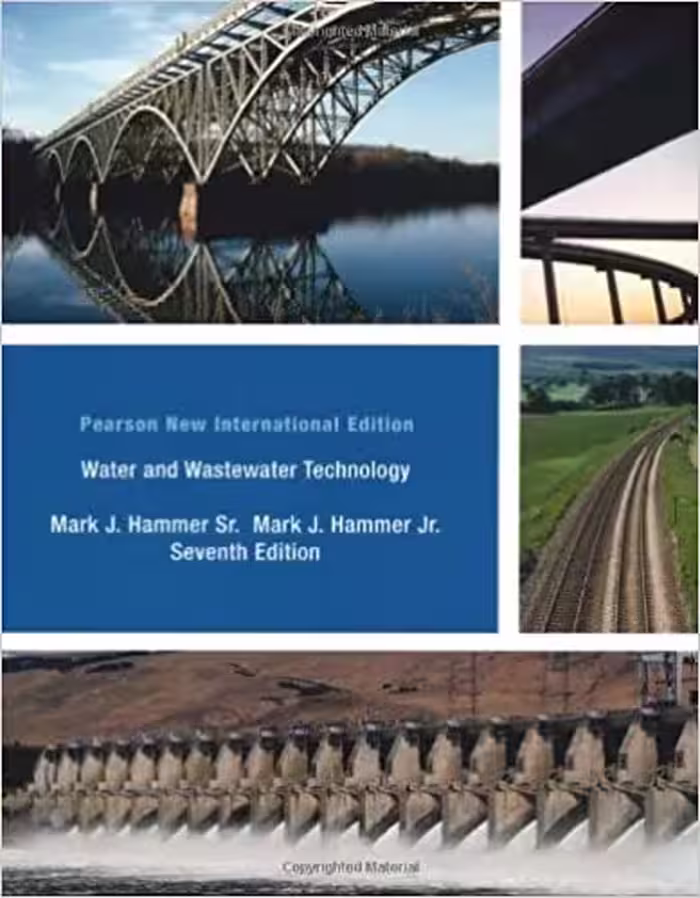 󾕇 دانلود کتاب Water And Wastewater Technology, 7th ed, 2013 - دانلود کتاب های دانشگاهی
