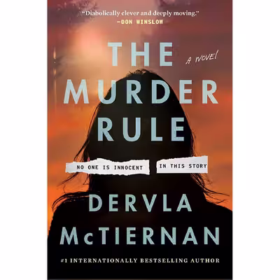 کتاب The Murder Rule اثر Dervla McTiernan انتشارات William Morrow