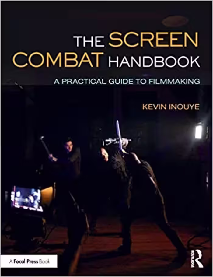 خرید و دانلود نسخه کامل کتاب The Screen Combat Handbook: A Practical Guide for Filmmakers - PDF