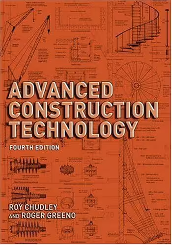 󾕇 دانلود کتاب Advanced Construction Technology, 4th ed, 2006 - دانلود کتاب های دانشگاهی