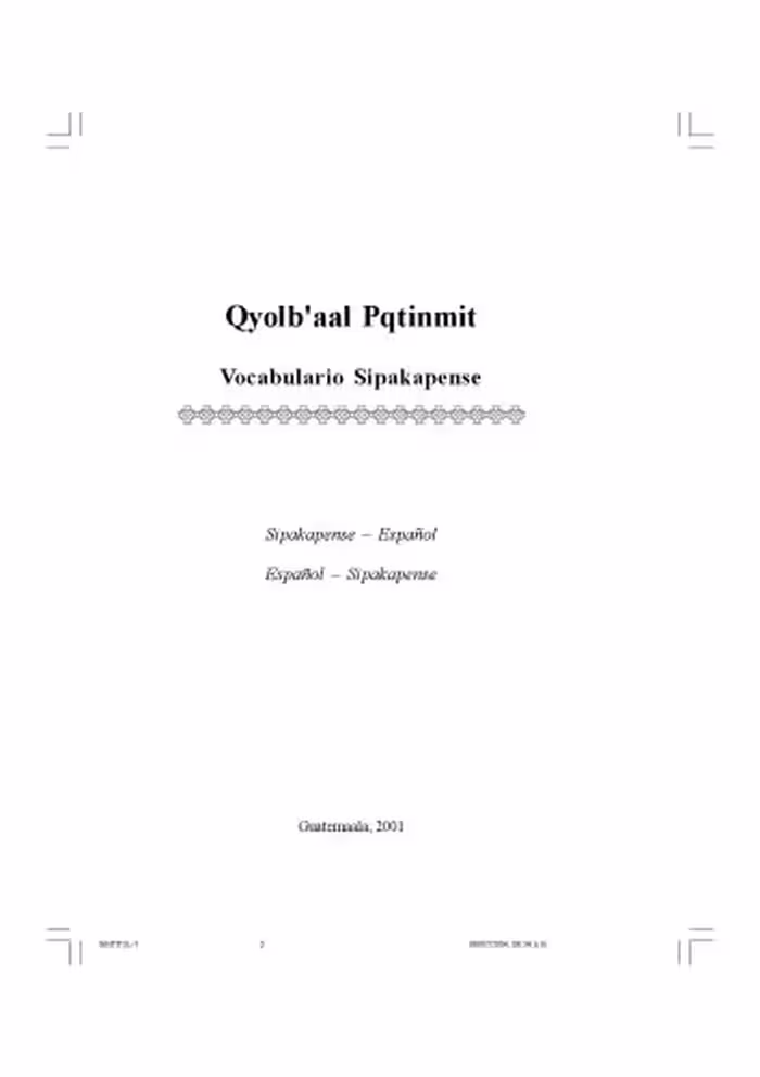 خرید و دانلود نسخه کامل کتاب Qyolb’aal Pqtinmit Vocabulario maya Sipakapense