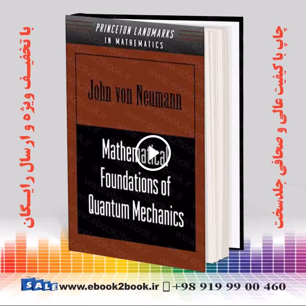 Mathematical Foundations of Quantum Mechanics