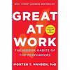 کتاب Great at Work اثر Morten T. Hansen انتشارات تازه ها