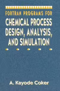 خرید و دانلود نسخه کامل کتاب Fortran programs for chemical process design, analysis, and simulation