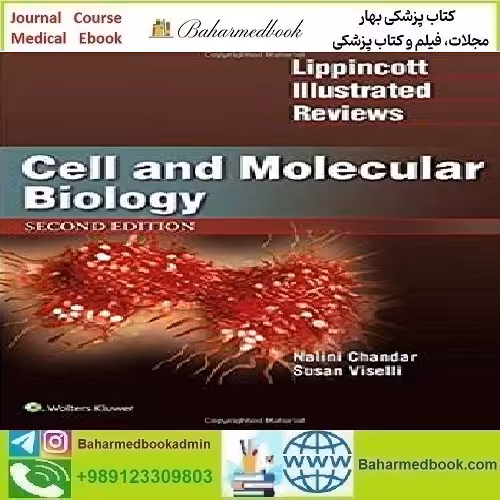 Lippincott Illustrated Reviews Cell and Molecular Biology 2019