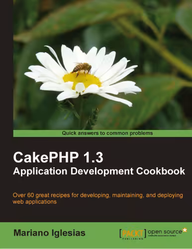 خرید و دانلود نسخه کامل کتاب CakePHP 1.3 Application Development Cookbook