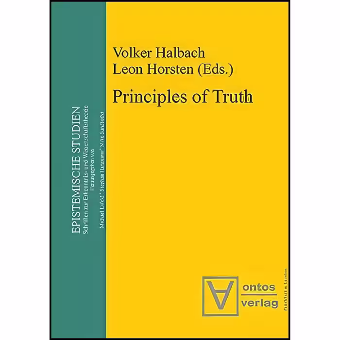 کتاب زبان اصلی Principles of Truth  اثر Volker Halbach and Leon Horsten