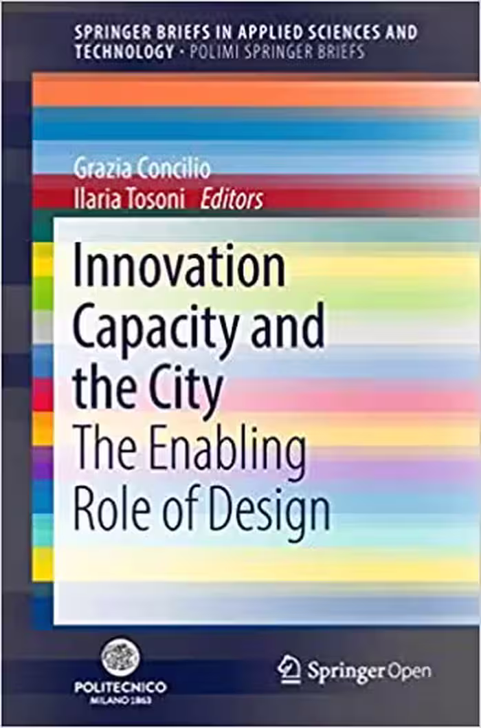 󾕇 دانلود کتاب Innovation Capacity And The City - The Enabling Role Of Design, 2019 - دانلود کتاب های دانشگاهی