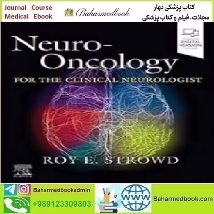 Neuro Oncology for the Clinical Neurologist 2021 TR