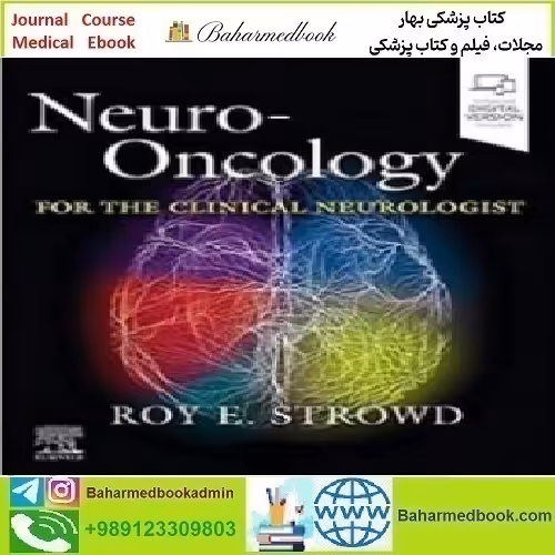Neuro Oncology for the Clinical Neurologist 2021 TR