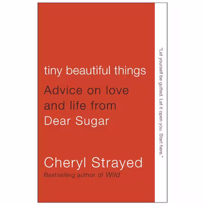 کتاب Tiny Beautiful Things اثر Cheryl Strayed انتشارات تازه ها
