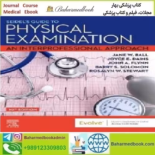 Seidel's Guide to Physical Examination 2023 TRUE PDF price 3€ - کتاب پزشکی بهار