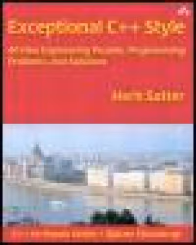 خرید و دانلود نسخه کامل کتاب Exceptional C   style: 40 new engineering puzzles, programming problems, and solutions