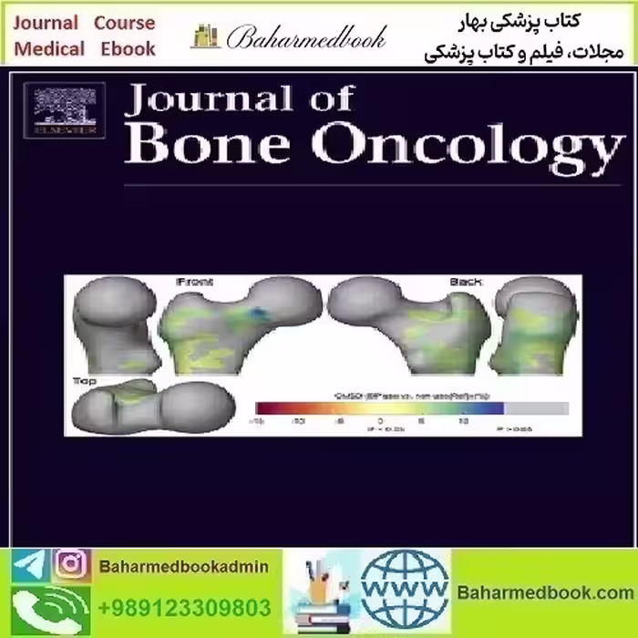 Journal of Bone Oncology Volume 44 2024 TRUE PDF price 6€ - کتاب پزشکی بهار