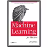 کتاب Machine Learning for Hackers اثر Drew Conway and John Myles White انتشارات مؤلفین طلایی