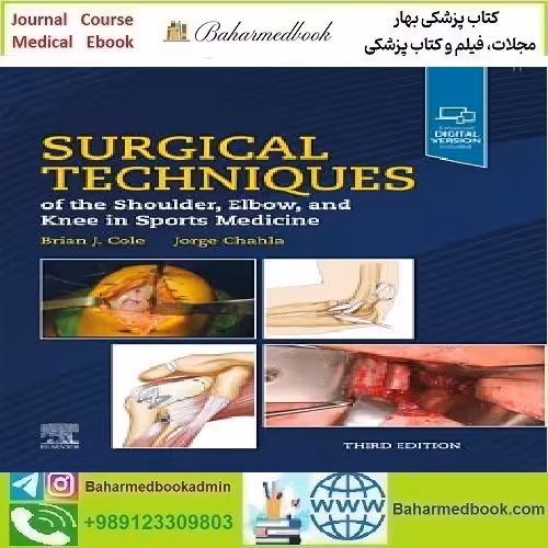 Surgical Techniques of the Shoulder Elbow and Knee in Sports
