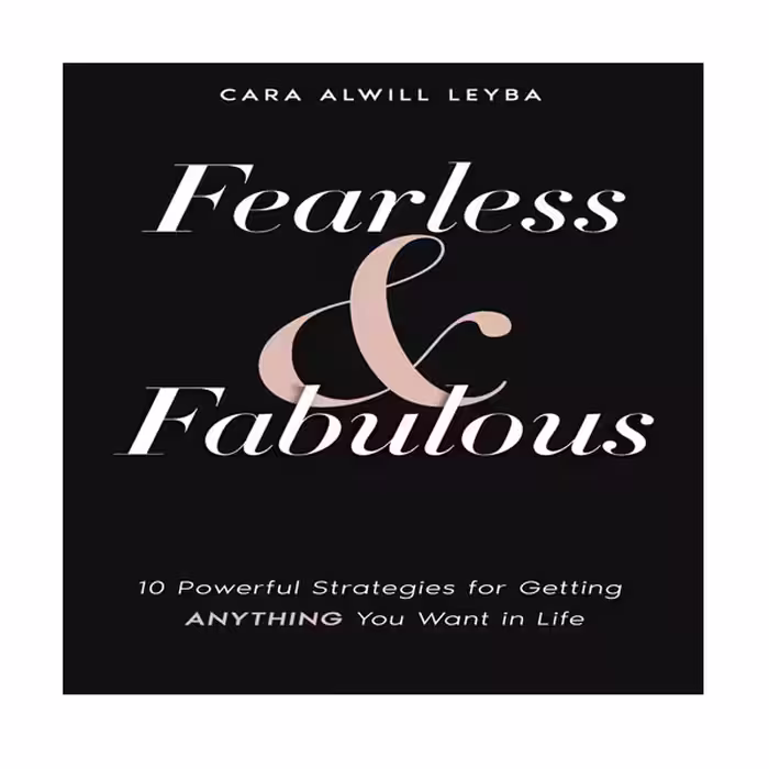 کتاب Fearless and Fabulous اثر Leyba Cara Alwill انتشارات نبض دانش