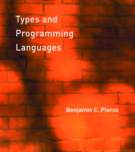 خرید و دانلود نسخه کامل کتاب Types and Programming Languages