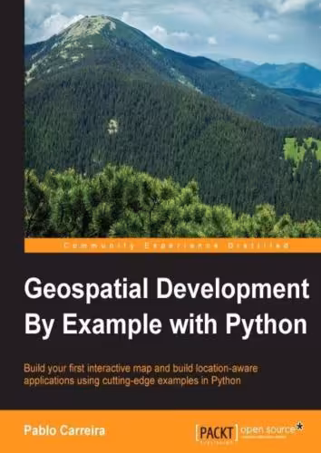 خرید و دانلود نسخه کامل کتاب Geospatial Development By Example with Python