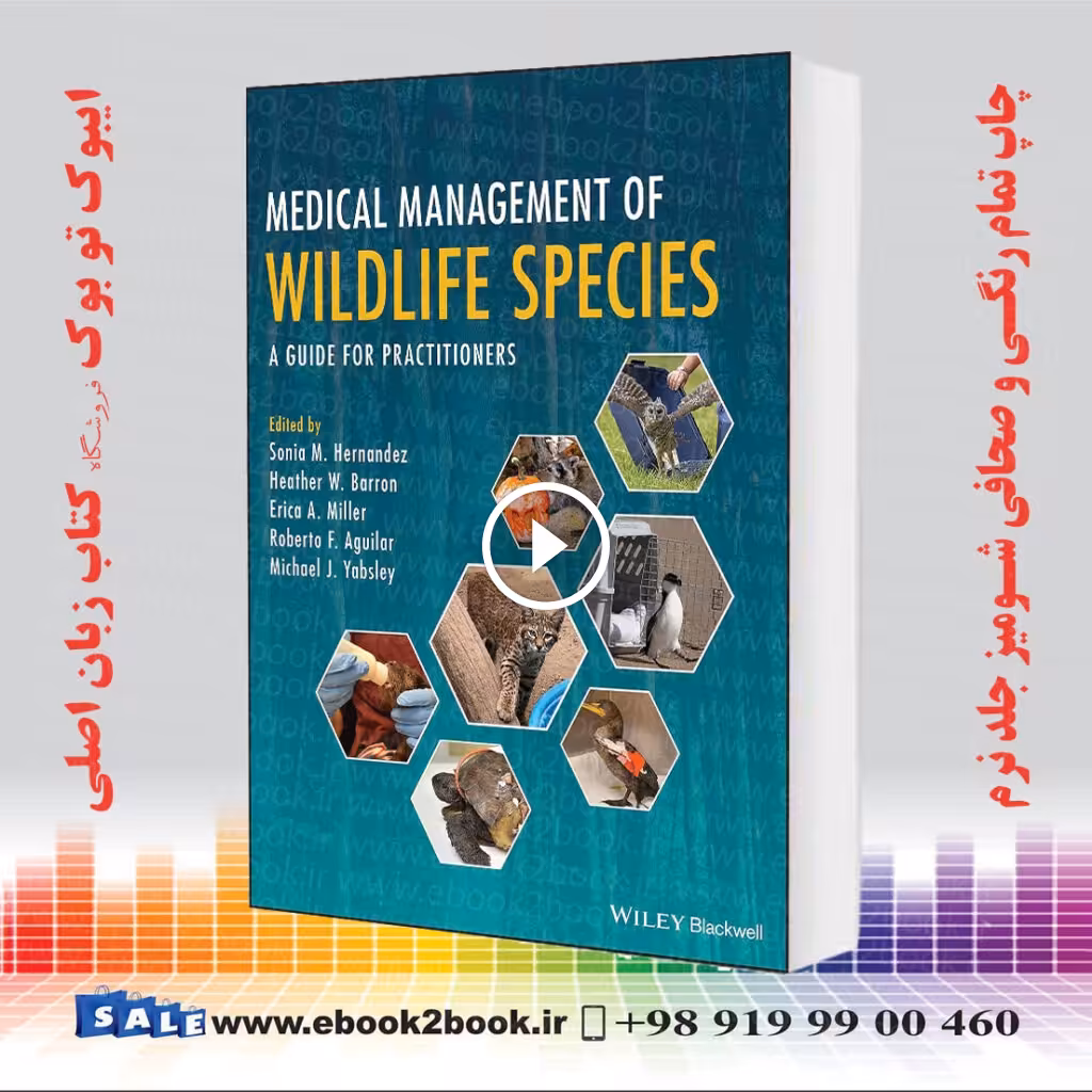 Medical Management of Wildlife Species