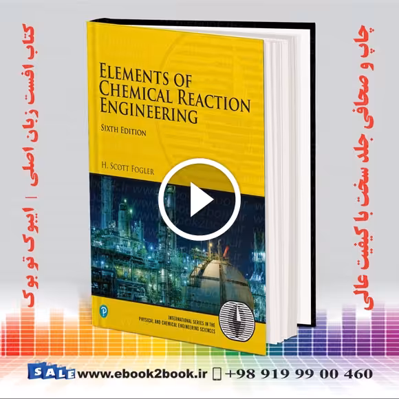 Elements of Chemical Reaction Engineering 6th Edition | 2020