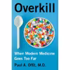 کتاب Overkill اثر Paul A. Offit انتشارات Harper Paperbacks