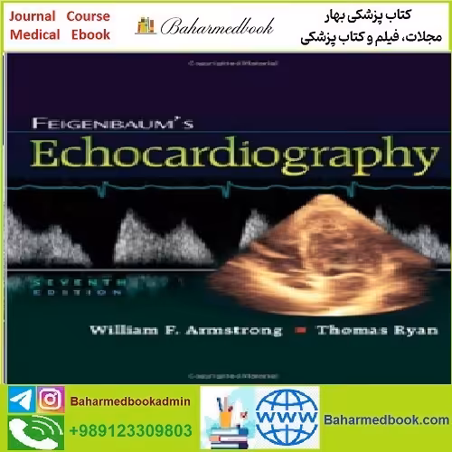 Feigenbaum's Echocardiography TRUE PDF price 1€ - کتاب پزشکی بهار