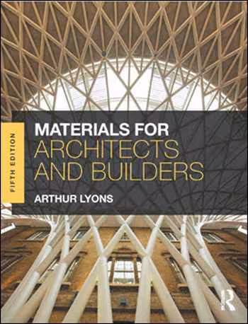 󾕇 دانلود کتاب Materials for Architects and Builders, Third Edition - دانلود کتاب های دانشگاهی