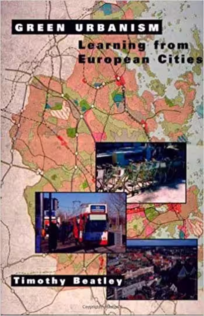 󾕇 دانلود کتاب Green Urbanism - Learning From European Cities - دانلود کتاب های دانشگاهی