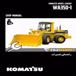 راهنمای تعميرات لودر کوماتسو مدل WA350-1