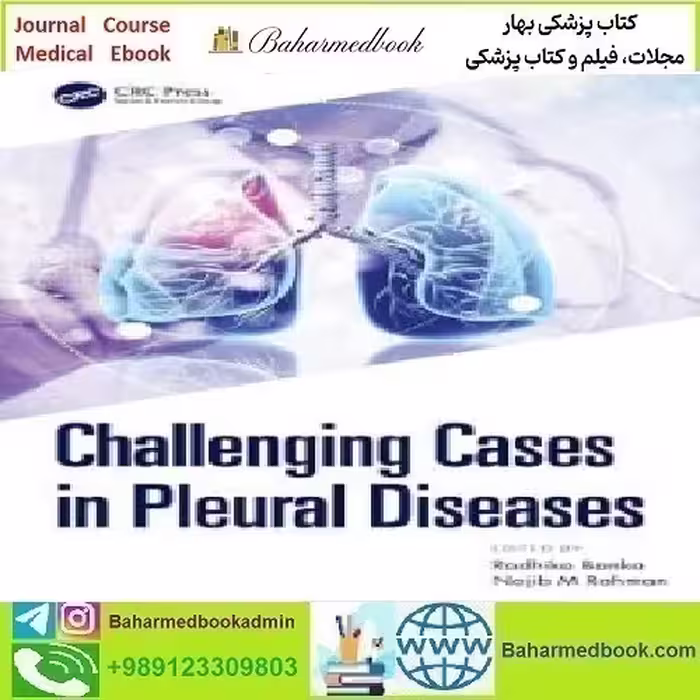 Challenging Cases in Pleural Diseases 2024 TRUE PDF price 1€ - کتاب پزشکی بهار