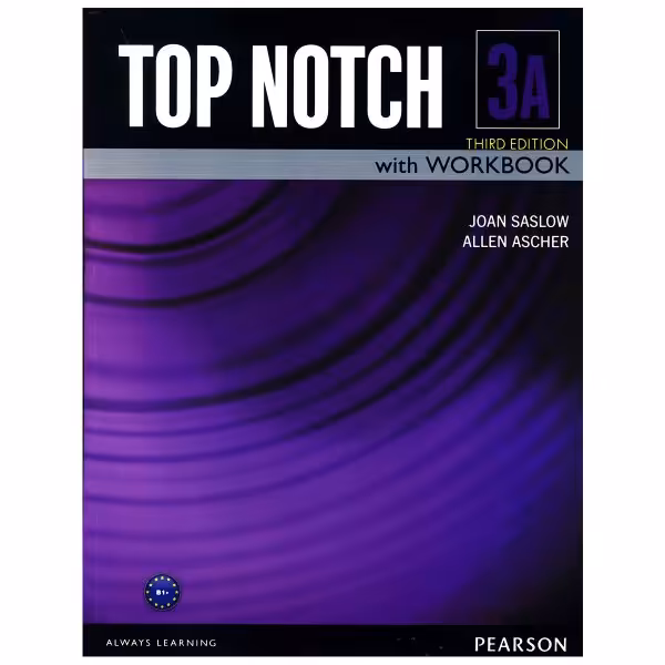 کتاب  top notch 3a اثر JOAN SASLOW &amp; ALLEN ASCHER انتشارات زبان مهر