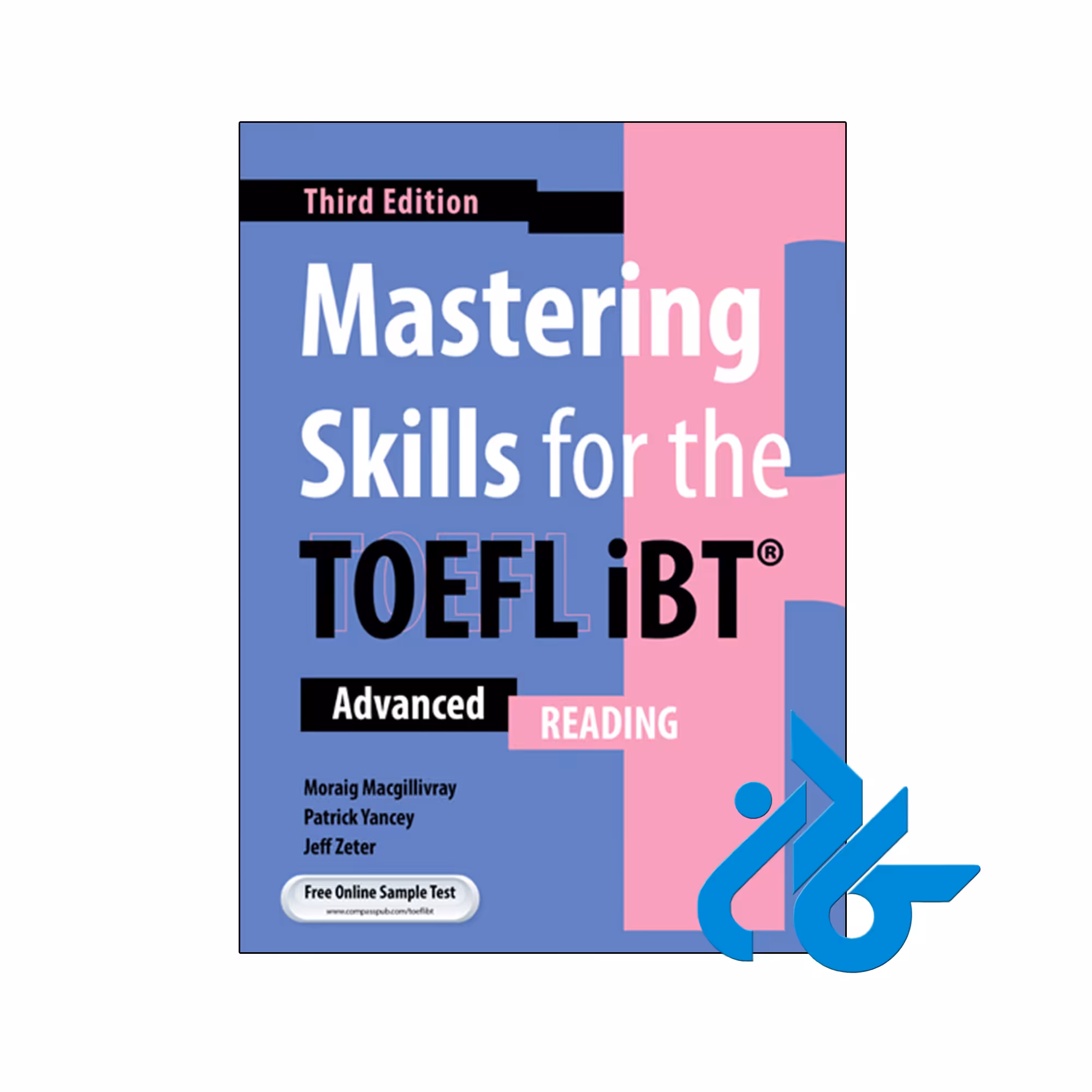 کتاب mastering skills for the toefl ibt advanced Reading 3rd