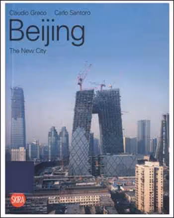 󾕇 دانلود کتاب Beijing - The New City - دانلود کتاب های دانشگاهی
