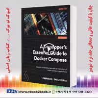 A Developer’s Essential Guide to Docker Compose