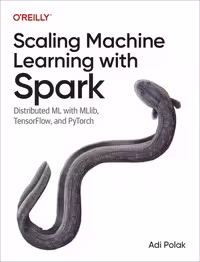 خرید و دانلود نسخه کامل کتاب Scaling Machine Learning with Spark: Distributed ML with MLlib, TensorFlow, and PyTorch