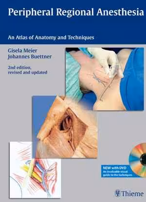 [PDF] دانلود کتاب Peripheral Regional Anesthesia - An Atlas Of Anatomy And Techniques, 2nd ed, 2007
