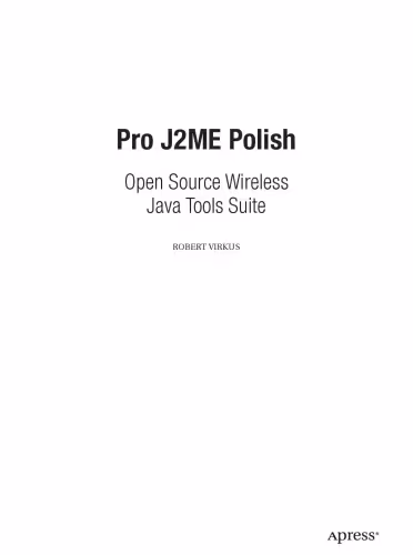خرید و دانلود نسخه کامل کتاب Pro J2ME Polish : open source wireless Java tools suite